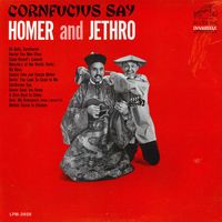 Homer & Jethro - Cornfucius Say